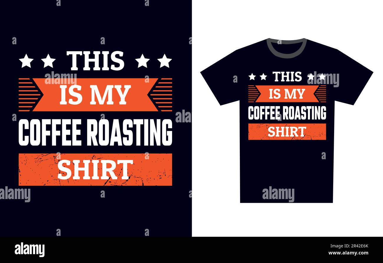 Coffee Roasting T Shirt Design Template Vector Stock Vector