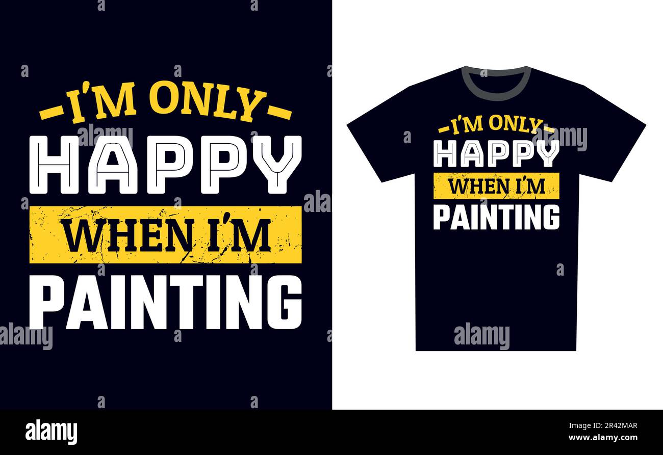 Painting T Shirt Design Template Vector Stock Vector Image &amp; Art - Alamy
