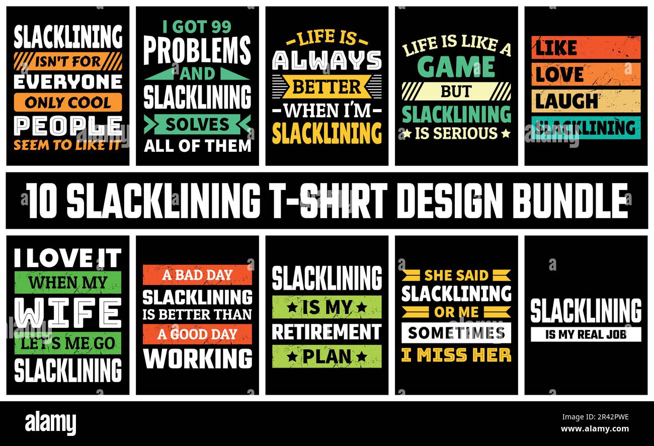 Slacking Line Copy Slacklining T Shirt Design Set Vector Stock Vector Image & Art - Alamy