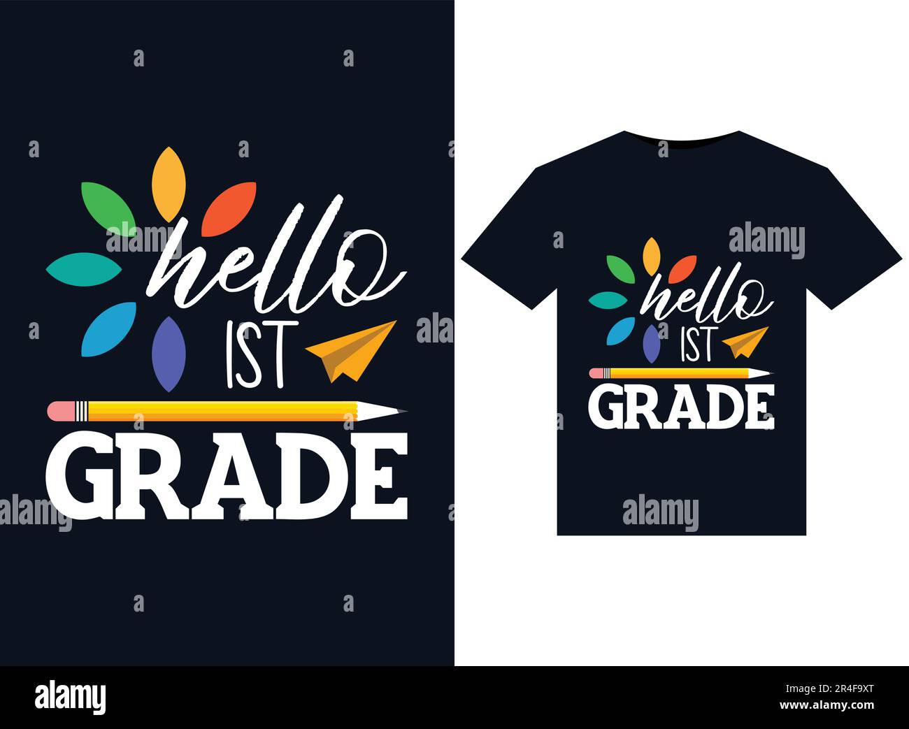 hello 1st Grade illustrations for print-ready T-Shirts design Stock Vector