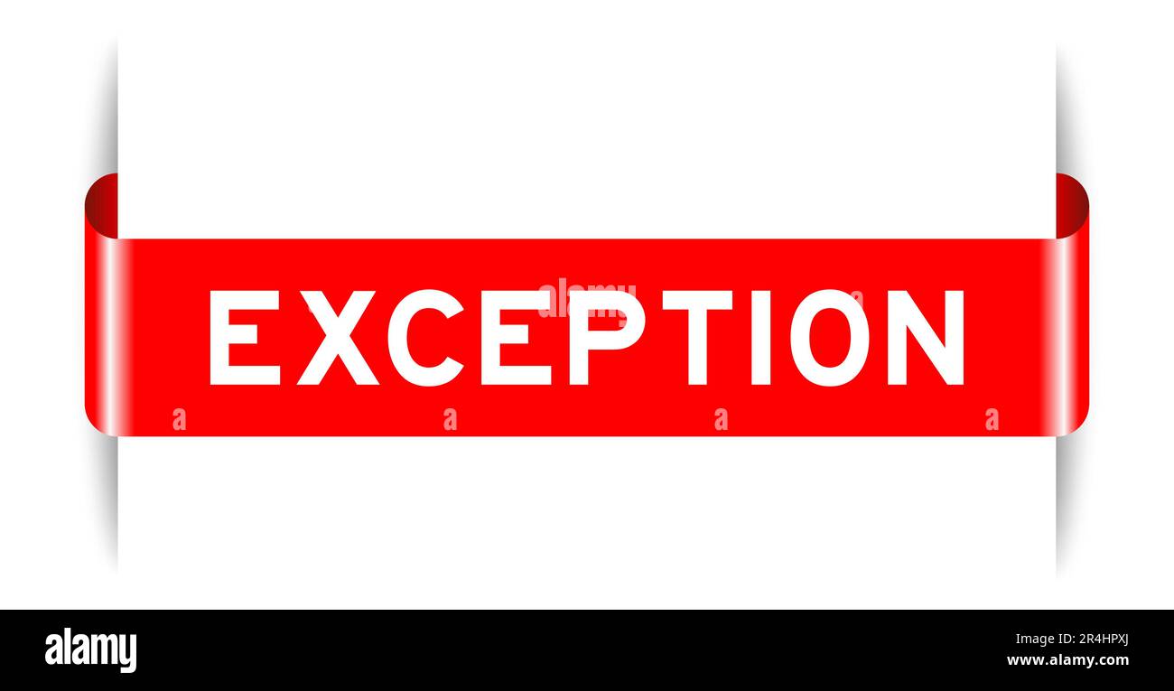 Red color inserted label banner with word exception on white background