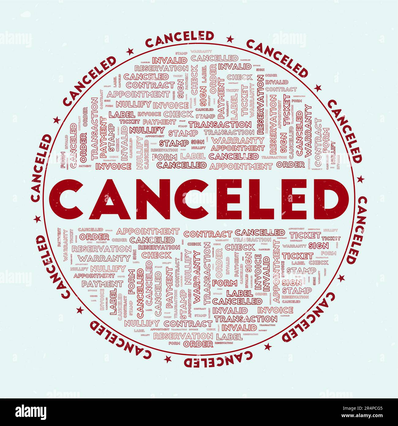 Canceled - round badge. Text canceled with keywords word clouds and circular text. Dear Darling color theme and grunge texture. Stock Vector