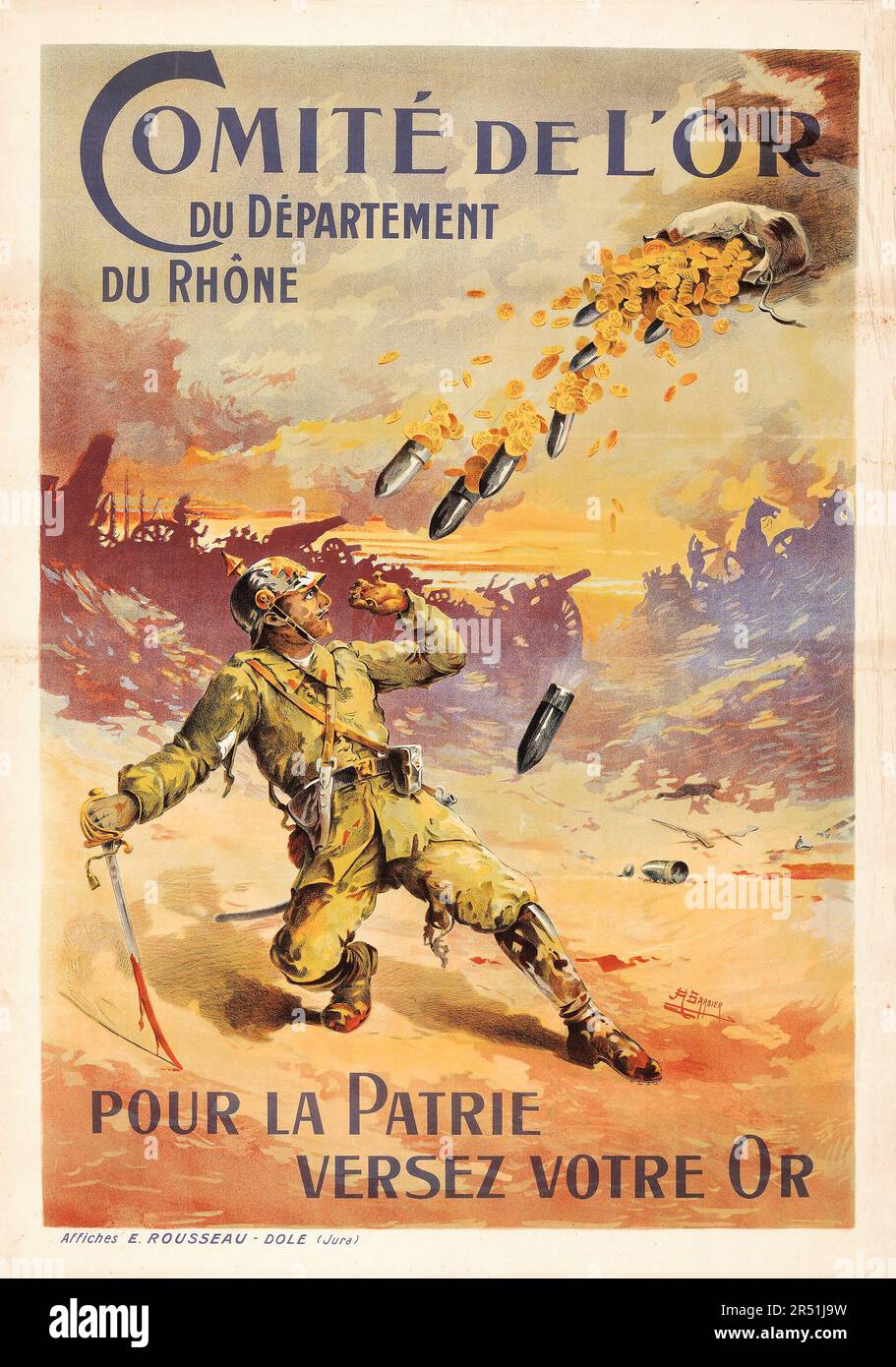 French World War I Propaganda (Comité de l'Or du Département du Rhône, 1910s) 'Pour la patri versez votre or,' Antoine Barbier Artwork Stock Photo