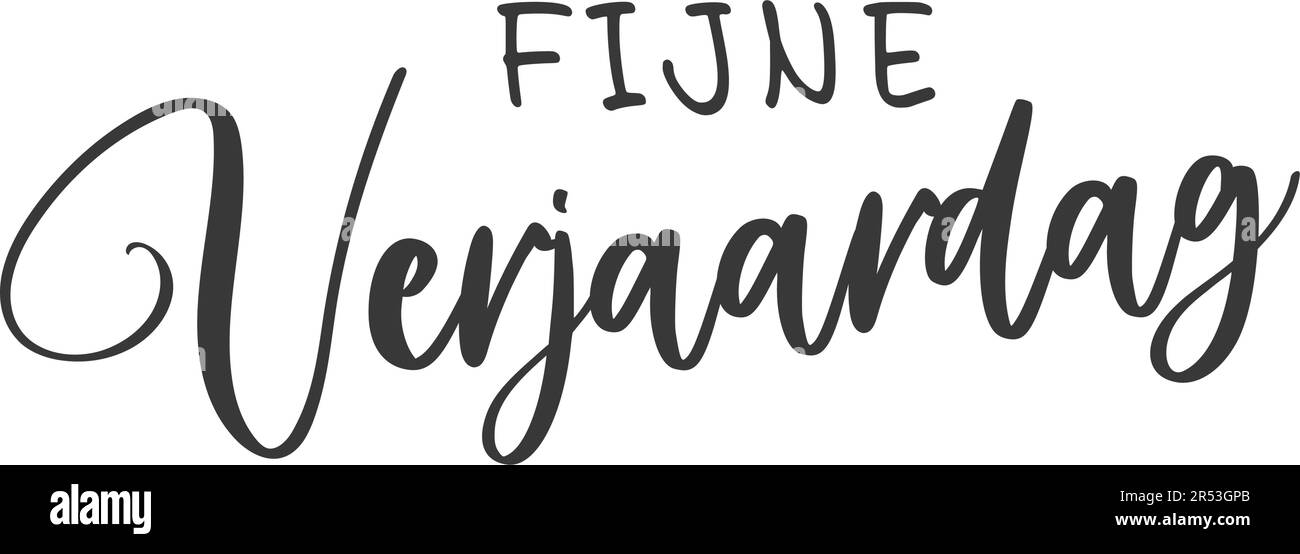 Happy Birthday lettering in Dutch (Fijne Verjaardag). Vector