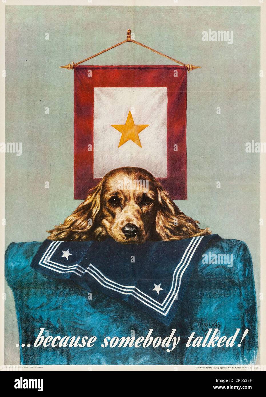 American World War II Propaganda (U.S. Government Printing Office, 1944). Poster '...Because Somebody Talked!' Wesley Heyman Artwork Stock Photo
