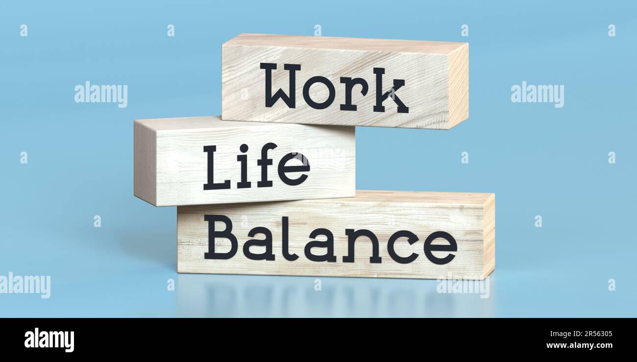 Work life balance lettering hi-res stock photography and images - Alamy
