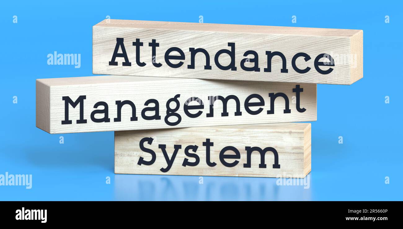 Attendance management system - words on wooden blocks - 3D illustration Stock Photo