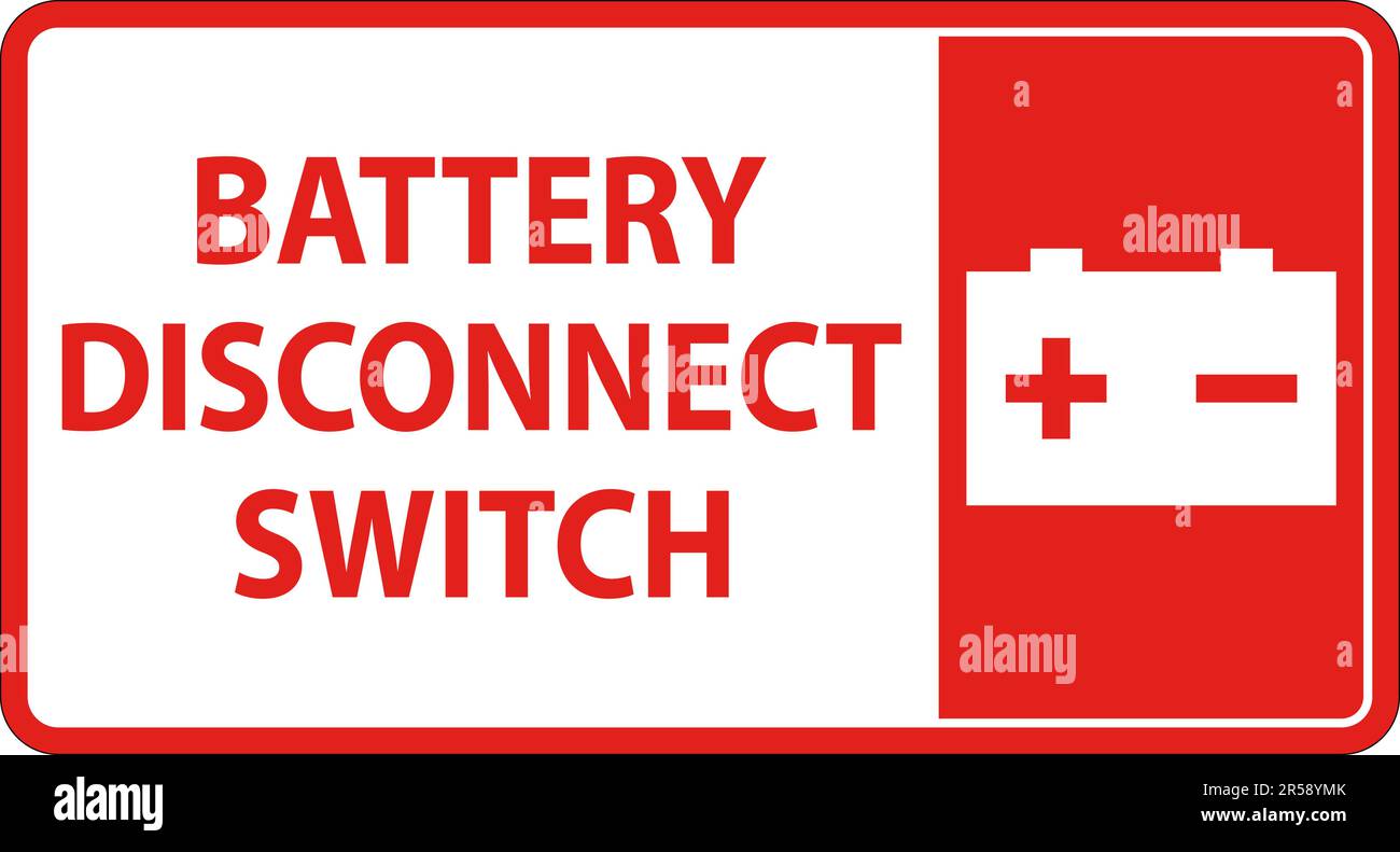 Battery Disconnect Switch Sign On White Background Stock Vector Image ...