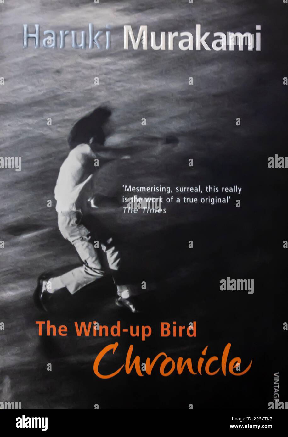 The Wind-Up Bird Chronicle Novel by Haruki Murakami 1994 Stock Photo