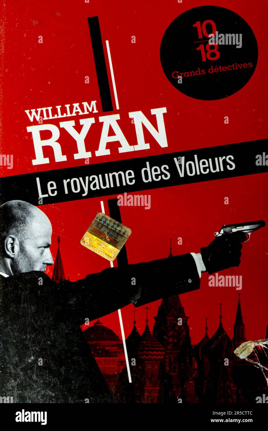 The Holy Thief Book by William Ryan 2010 French edition  le royaume des voleurs Stock Photo