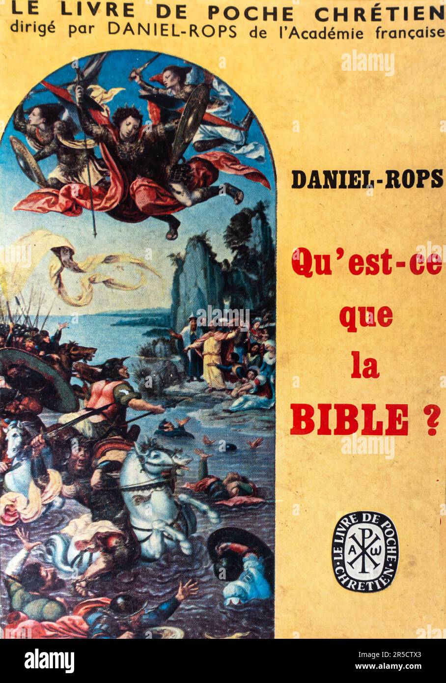 Henri Daniel-Rops - Qu'est ce que la bible 1956 Stock Photo