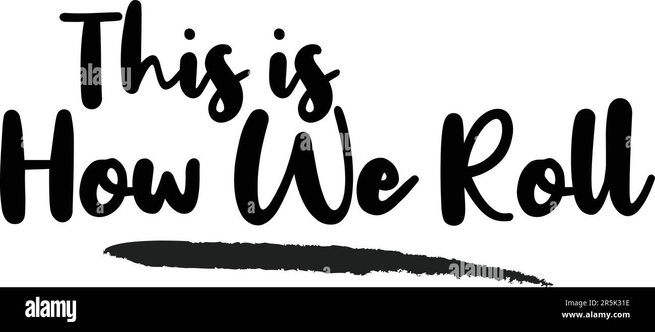 Stylish Text Typography Lettering Phrase Vector Design Stock Vector ...