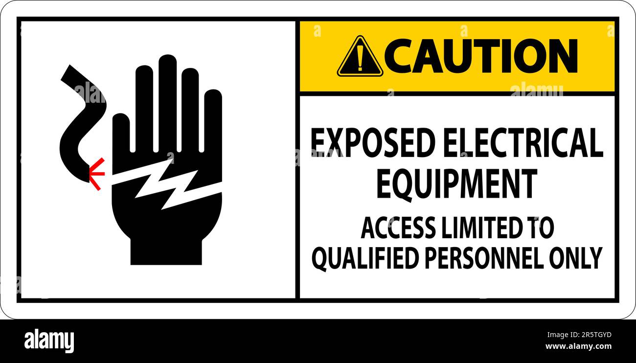 Caution Sign Exposed Electrical Equipment, Access Limited To Qualified Personnel Only Stock Vector