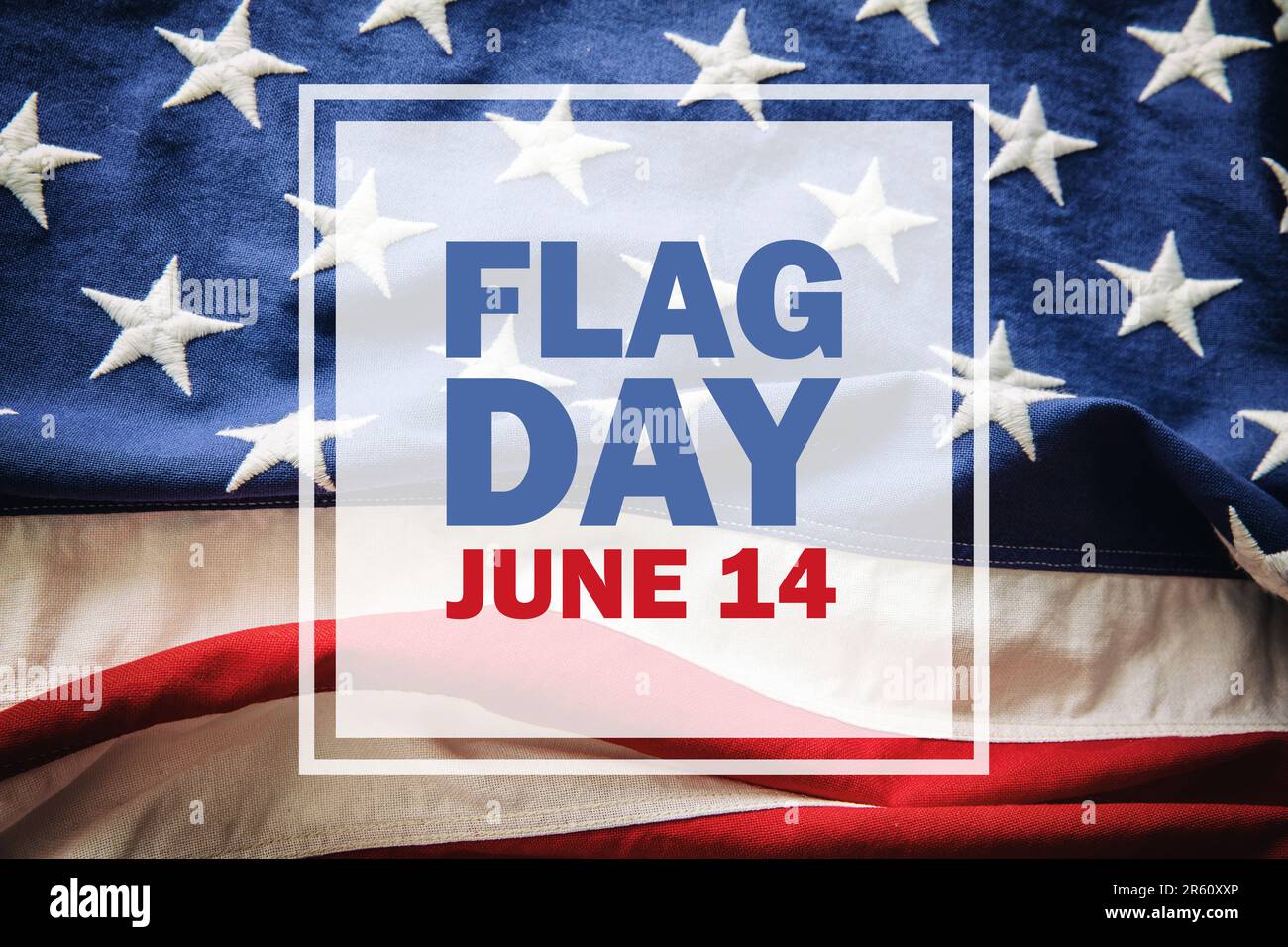 America flag day. U.S. Army birthday. United states national holiday, June 14th, text on US flag background Stock Photo