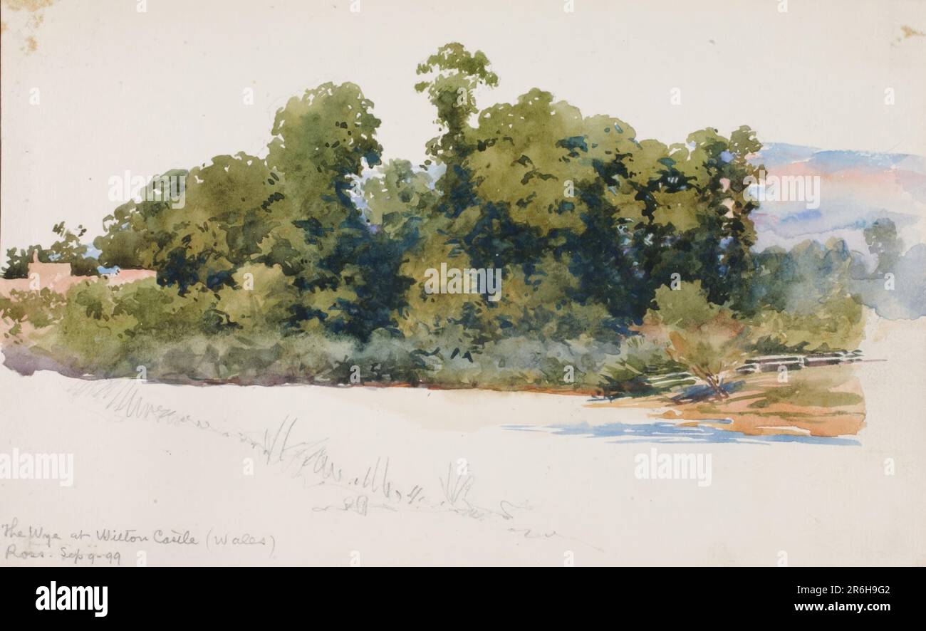 The Wye at Wilton Castle (Wales). Date 1899. watercolor and pencil on