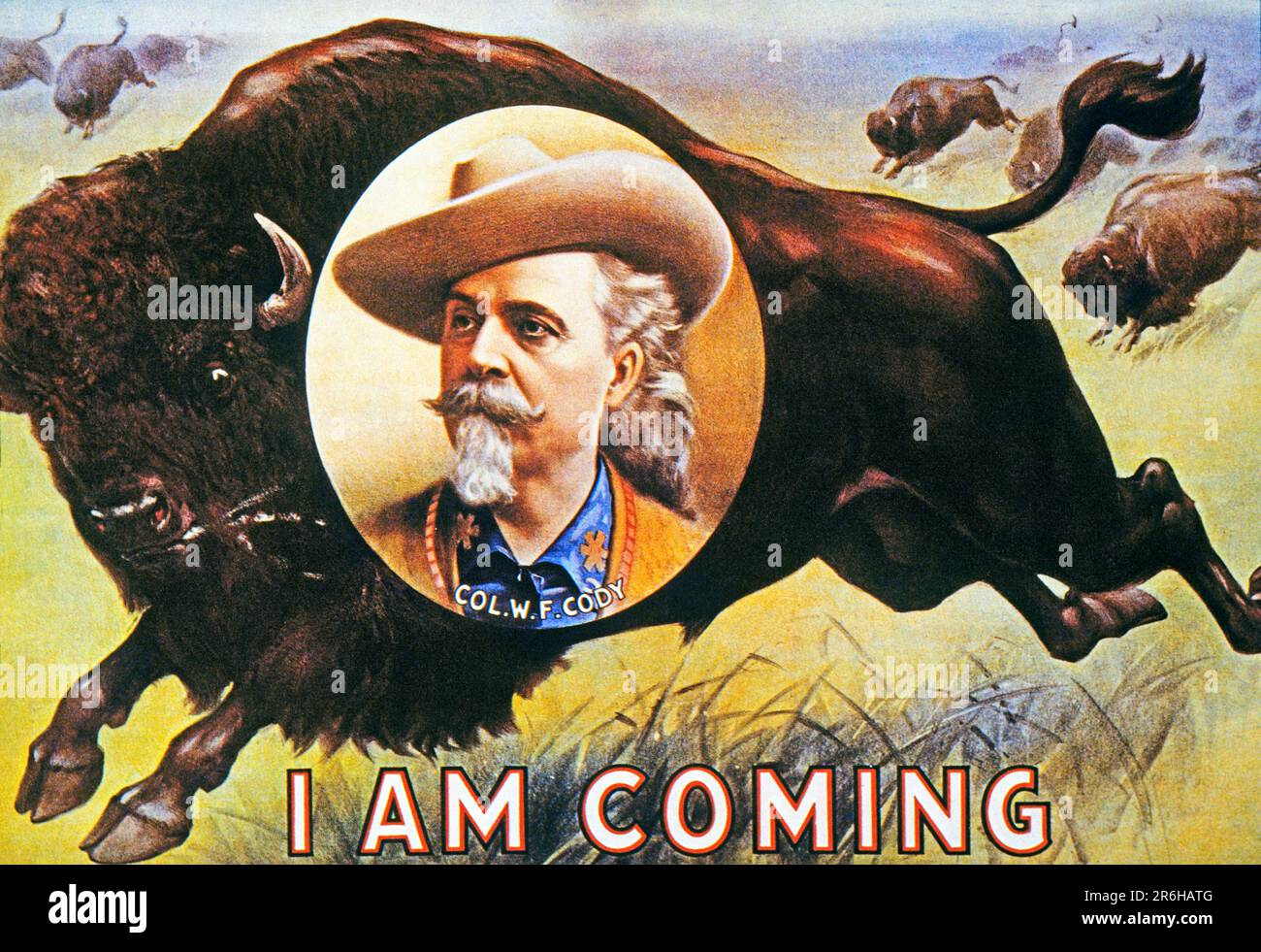 1800s 1880s 1883 ADVERTISING POSTER FOR BUFFALO BILL'S WILLIAM F CODY WILD WEST SHOW PORTRAIT OF BILL IMPOSED ON RUNNING BISON  - kh13380 NAW001 HARS PHYSICAL FITNESS INSPIRATION RISK HUNTER ENTERTAINMENT TRANSPORTATION BORN 1800s NORTH AMERICA BUFFALO FREEDOM SUCCESS MUSTACHE PERFORMING ARTS WIDE ANGLE RIDER TEMPTATION DREAMS HAPPINESS HEAD AND SHOULDERS ADVENTURE STRENGTH VICTORY UNION CUSTOMER SERVICE MUSTACHES COURAGE CODY EXCITEMENT FAMOUS LEADERSHIP POWERFUL RECREATION OLD WEST AUTHORITY FACIAL HAIR OCCUPATIONS ADVANCE CONCEPTUAL F 1880s ESCAPE IMAGINATION STYLISH BUFFALO BILL NOTICE Stock Photo