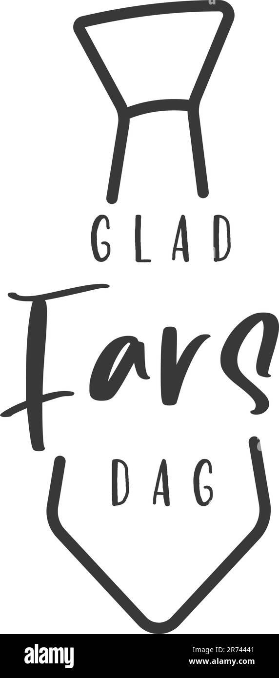 Happy father's Day lettering in Swedish (Glad Fars Dag) and tie. Vector