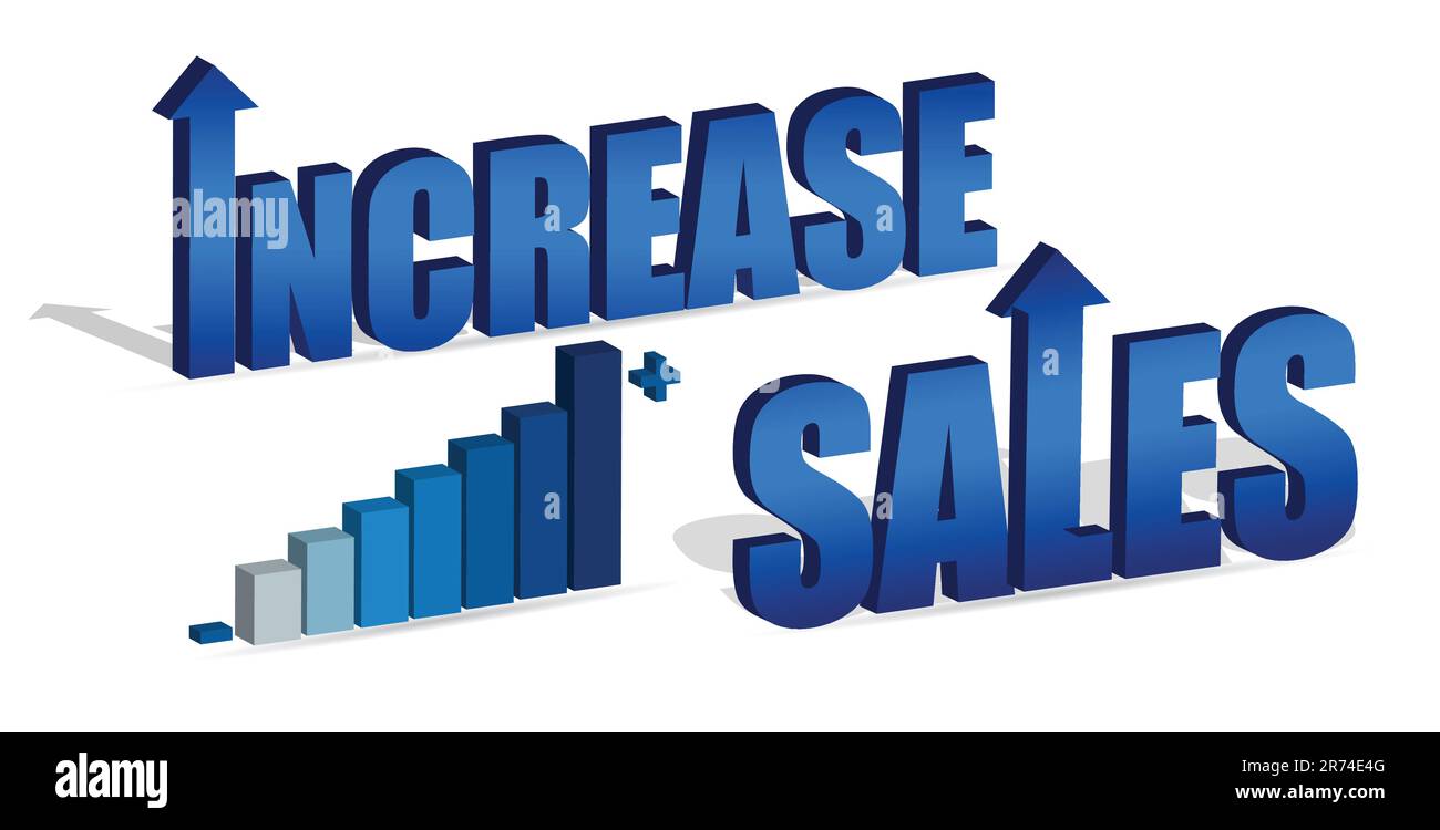 Increase Sales chart and text. Vector file also available. / Increase Sales Stock Vector