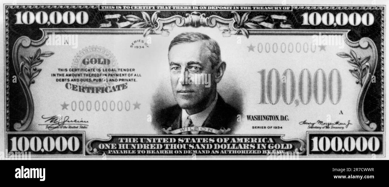 Washington, D.C.:  c. 1935 A United States hundred thousand dollar ($100,000) bill. It is a gold certificate with Woodrow Wilson on the bill. Stock Photo