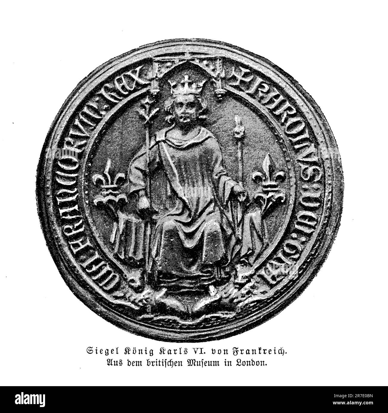 Seal Charles VI (1368 - 1422), named the Beloved before and then the Mad, King of France, known for his mental illness episodes Stock Photo