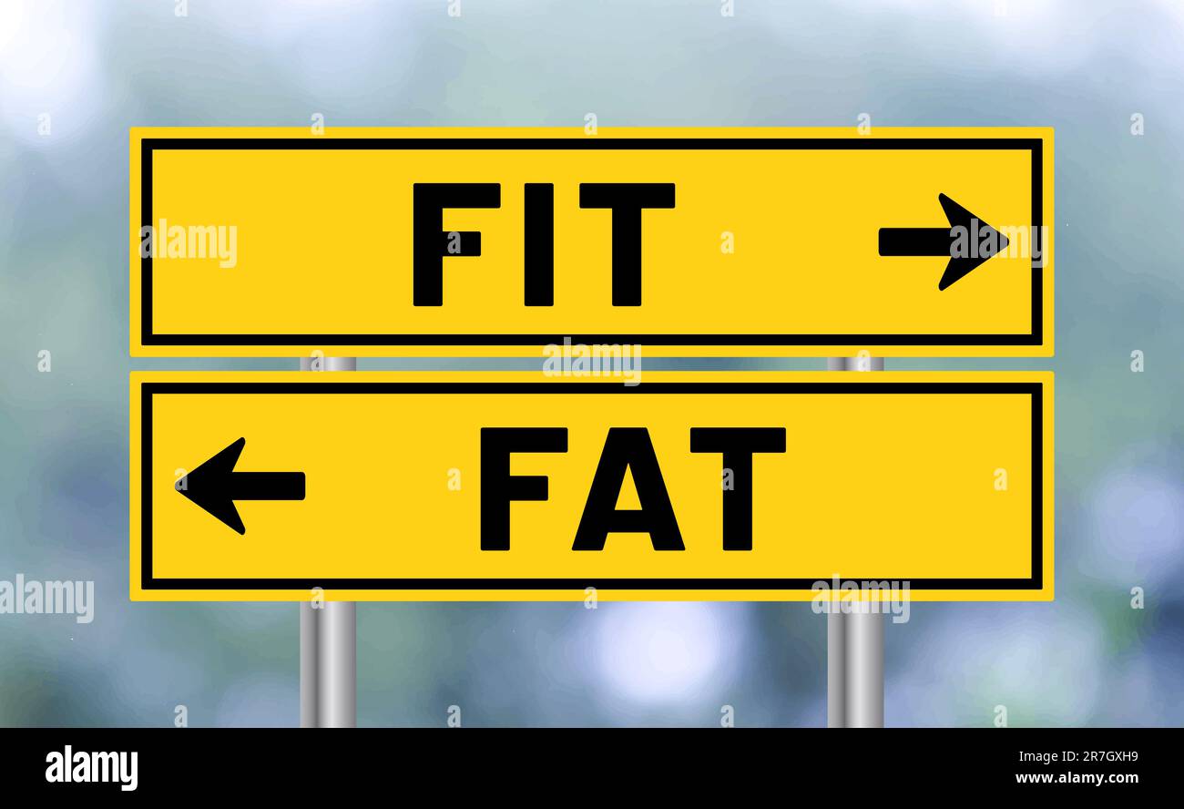 Fit or fat road sign on blur background Stock Photo