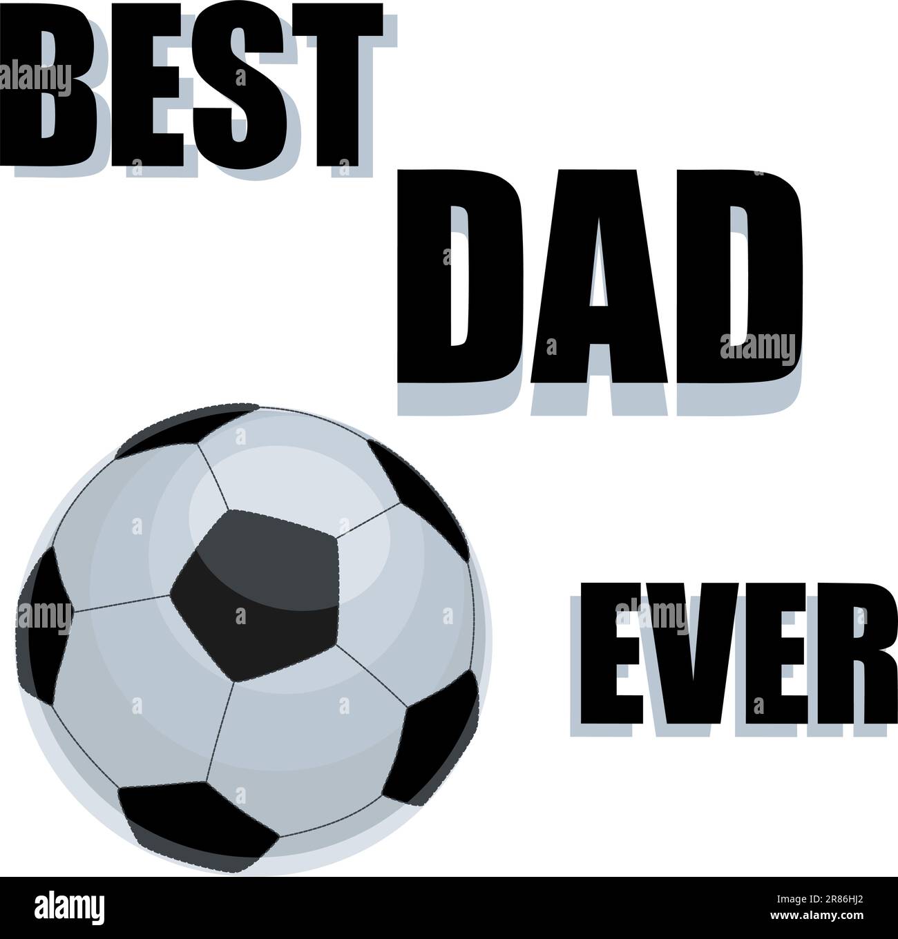 Best dad ever text with soccer ball vector illustration Stock Vector