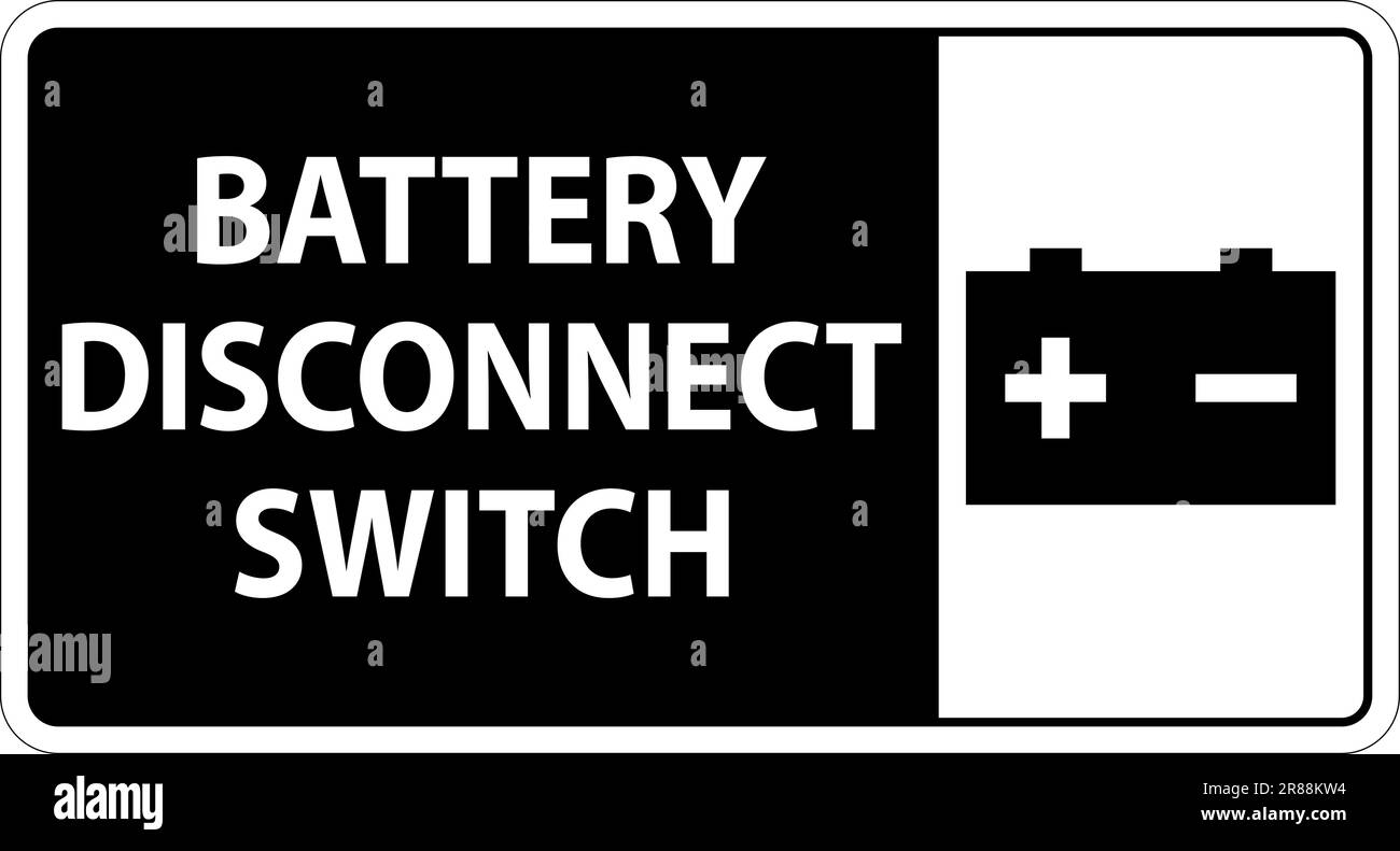 Battery Disconnect Switch Sign On White Background Stock Vector Image