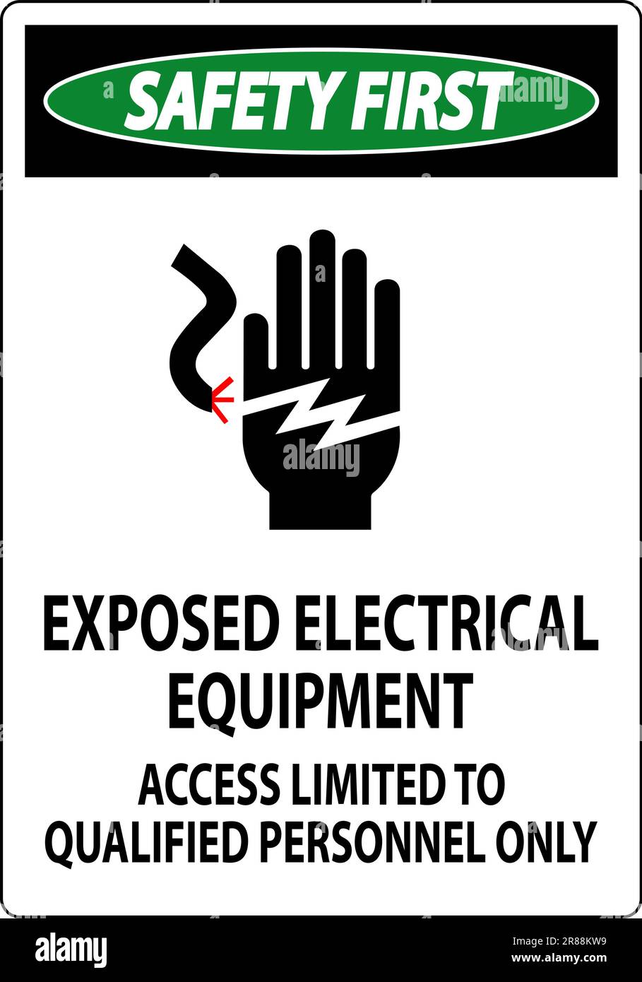 Safety First Sign Exposed Electrical Equipment, Access Limited To Qualified Personnel Only Stock Vector