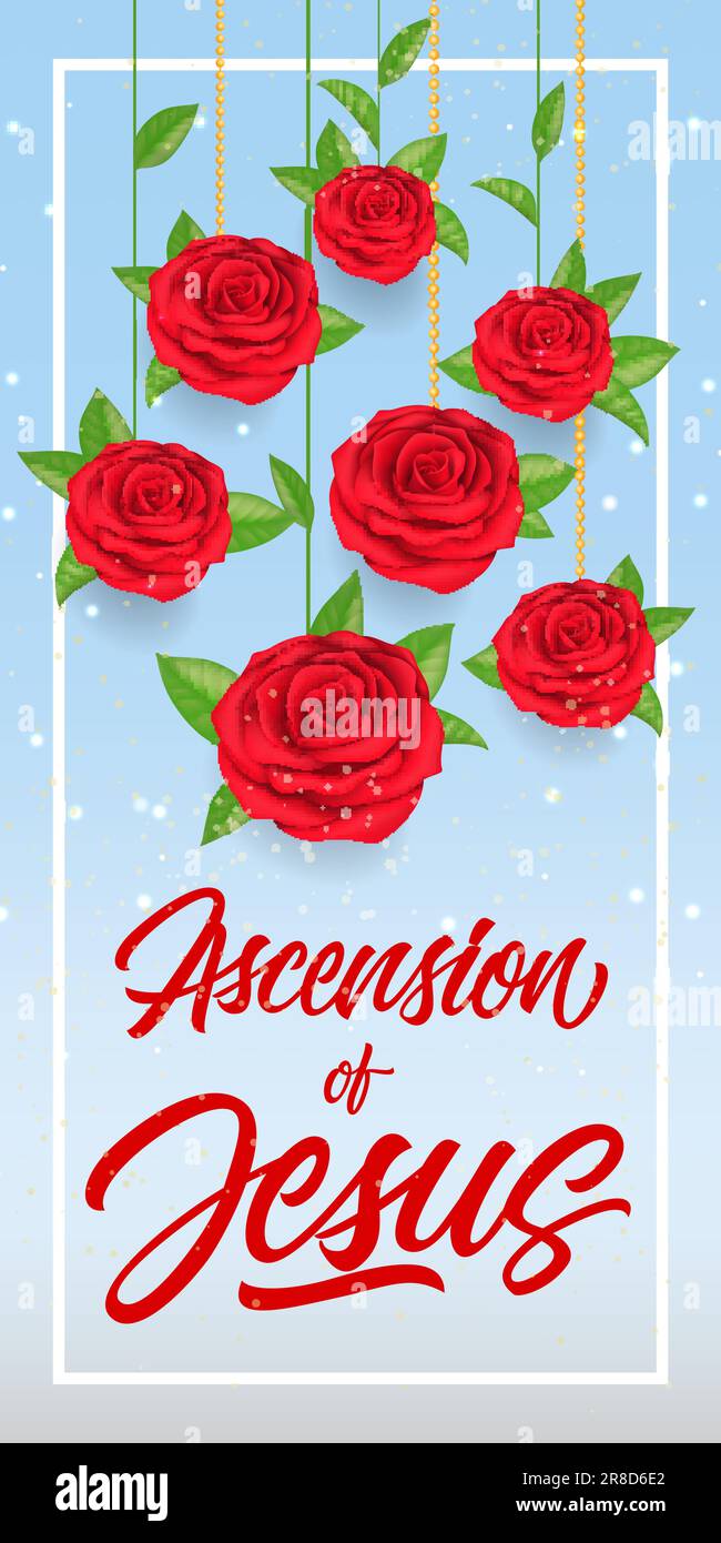 Ascension of Jesus Lettering with Roses Stock Vector