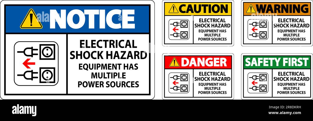 Danger Sign Electrical Shock Hazard, Equipment Has Multiple Power ...