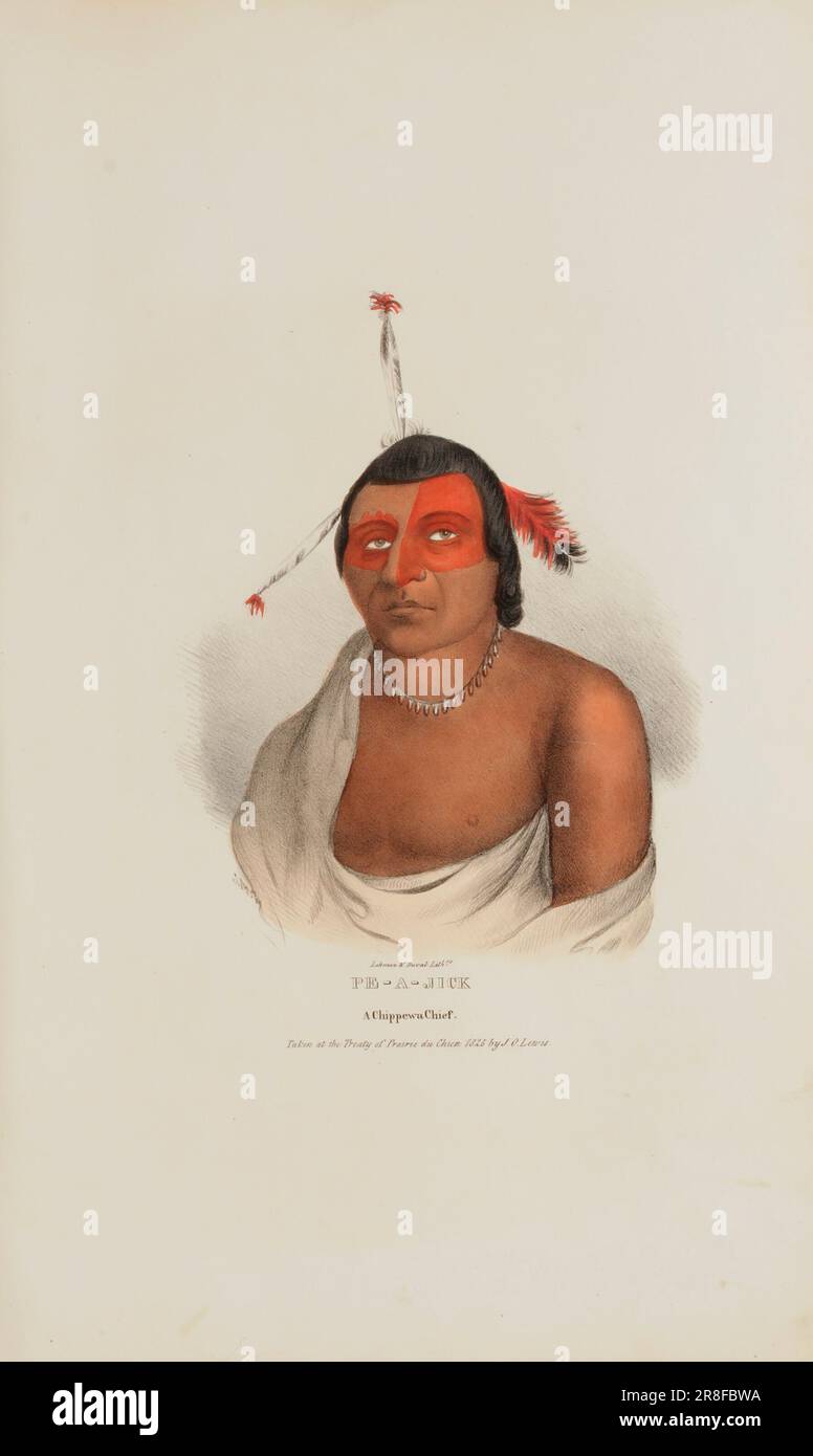 PE-A-JICK; A Chippewa Chief, from The Aboriginal Portfolio 1835 by James Otto Lewis, born Philadelphia, PA 1799-died New York City 1858 Stock Photo