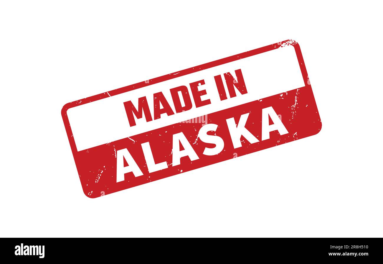 Made In Alaska Rubber Stamp Stock Vector Image & Art Alamy