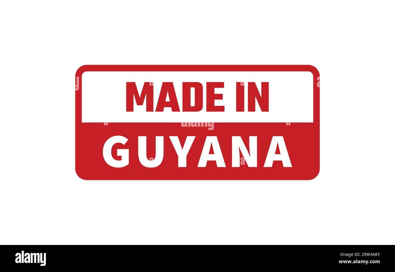 Made In Guyana Rubber Stamp Stock Vector Image & Art Alamy