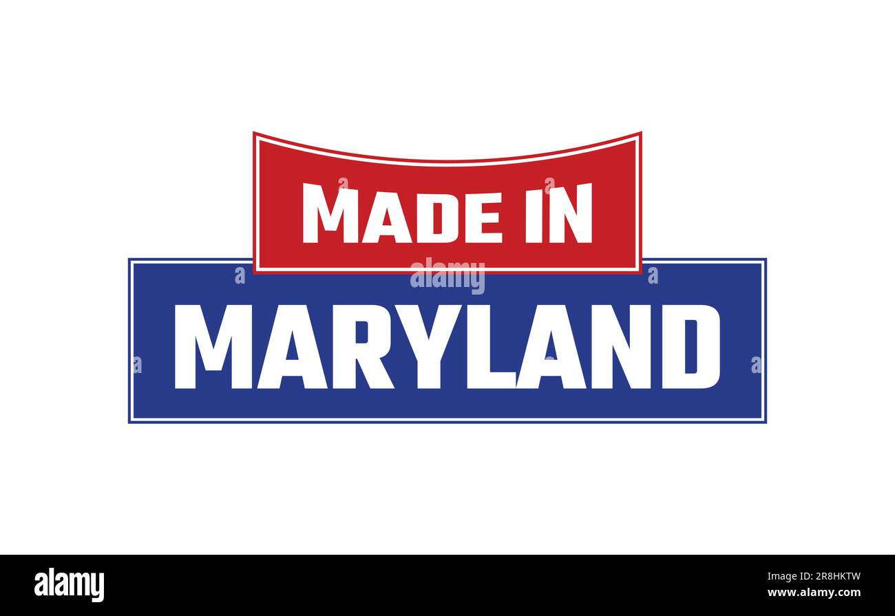 Made In Maryland Seal Vector Stock Vector Image & Art Alamy