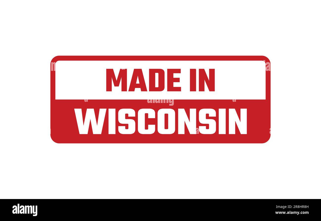 Made In Wisconsin Rubber Stamp Stock Vector Image & Art Alamy