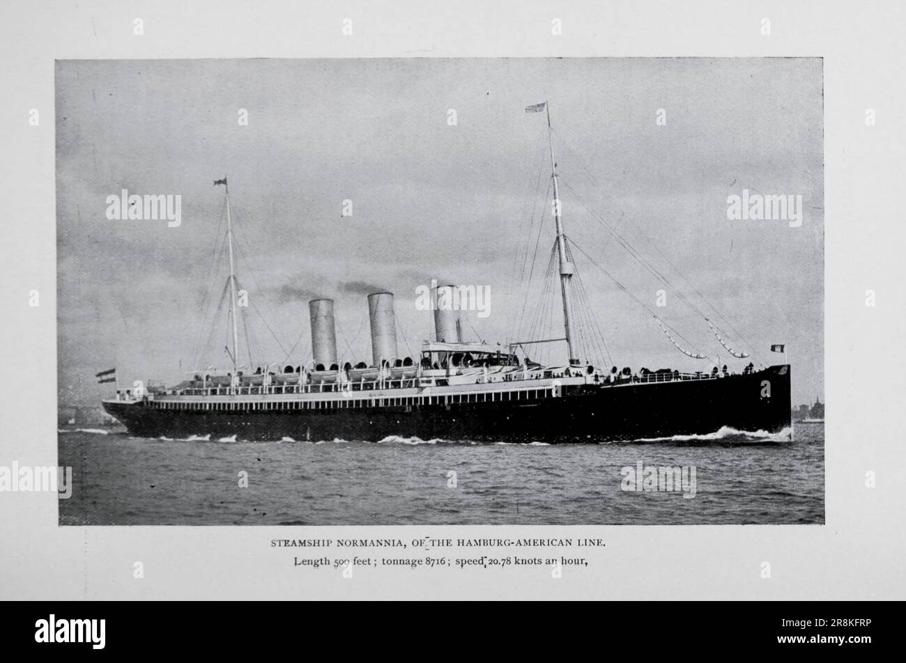 Hamburg American Line Steamship Normannia Length 500 feet tonnage 8716 Speed 20.78 knots from the Article The Great Modern Transatlantic Steamships By Samuel Ward Stanton from The Engineering Magazine DEVOTED TO INDUSTRIAL PROGRESS Volume X October 1896 NEW YORK The Engineering Magazine Co Stock Photo