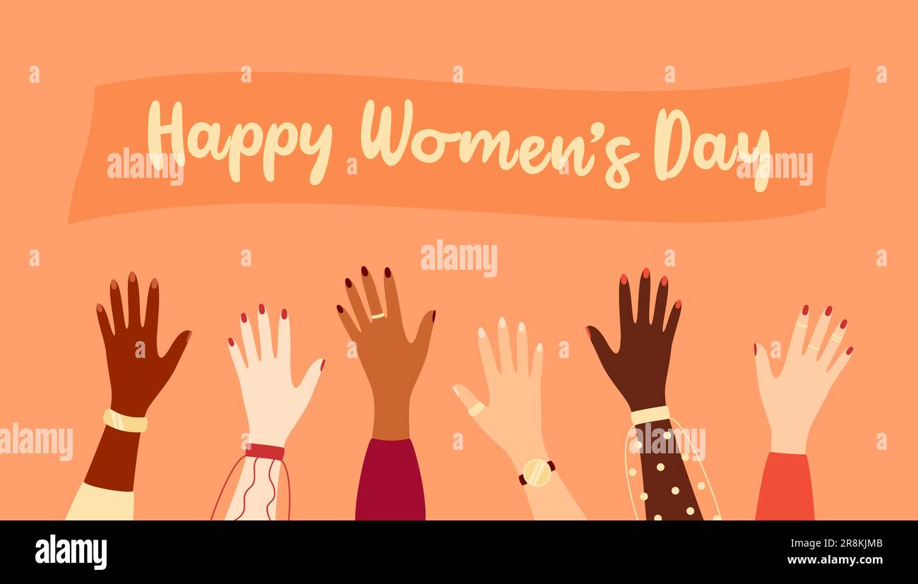 Raised hands of women of different ethnicities with text banner above. International Women's Day greeting card. Flat vector illustration Stock Vector