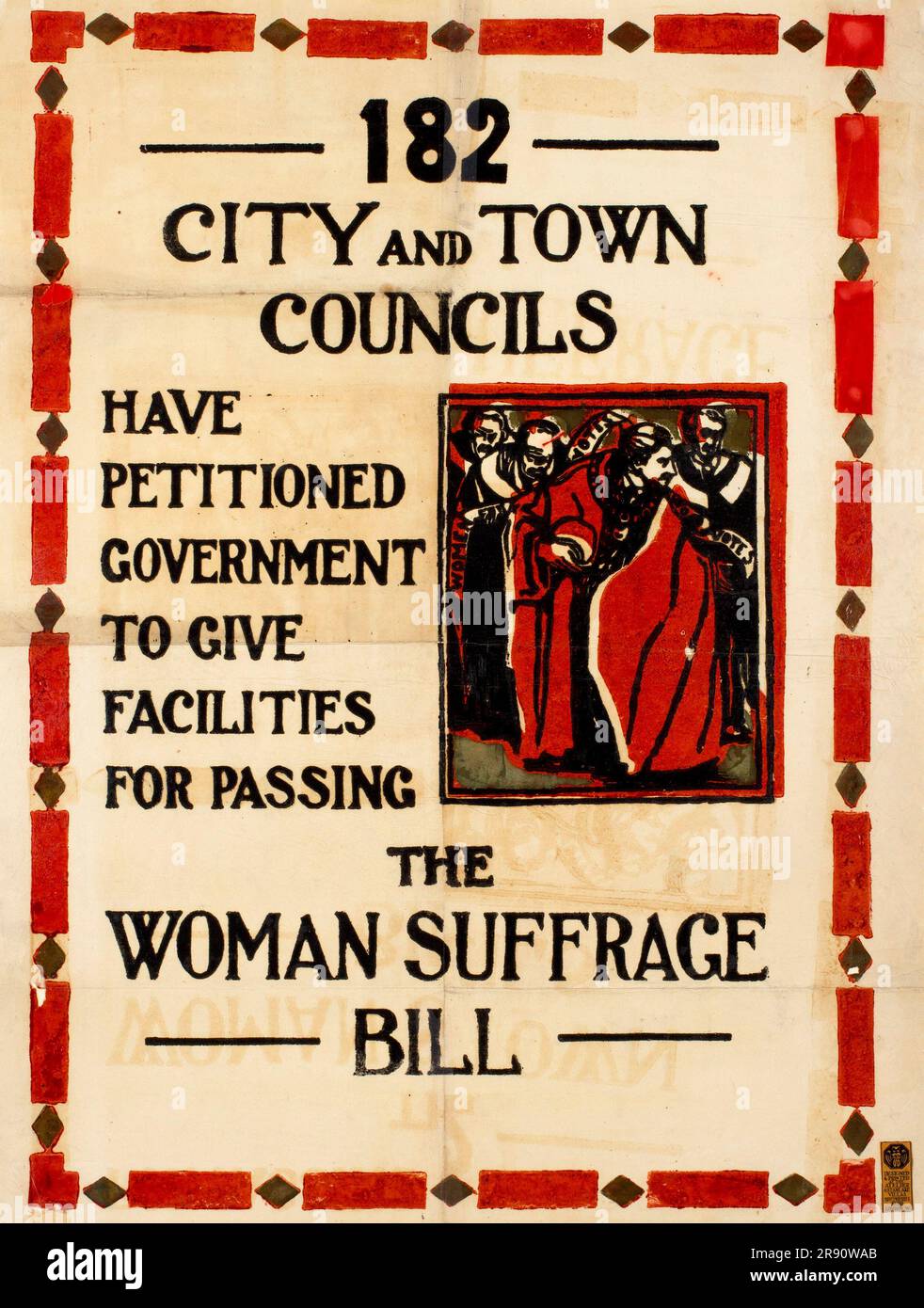 A vintage suffragette campaigning poster with the text 182 City and Town Councils have petitioned the government to give facilities forpassing the Women's suffrage bill. Stock Photo