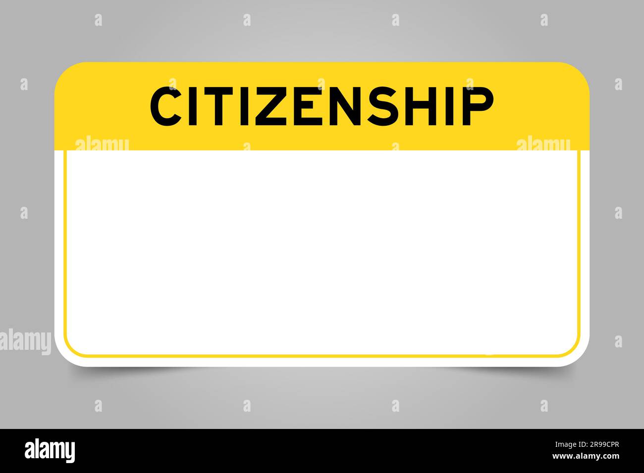 Label banner that have yellow headline with word citizenship and white copy space, on gray background Stock Vector