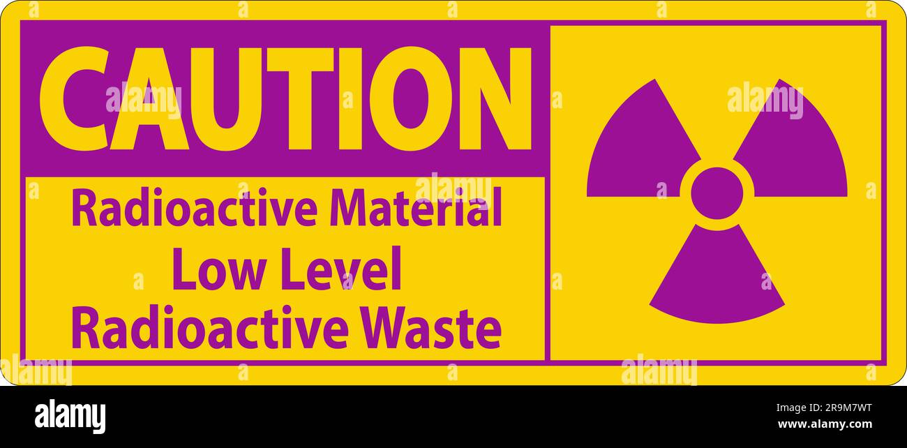Caution Sign Radioactive Materials, Low Level Radioactive Waste Stock