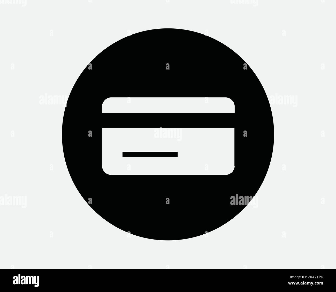 Credit Card Round Icon. Circle Circular Debit Plastic Business Bank Banking Payment ATM. Black White Graphic Clipart Artwork Symbol Sign Vector EPS Stock Vector