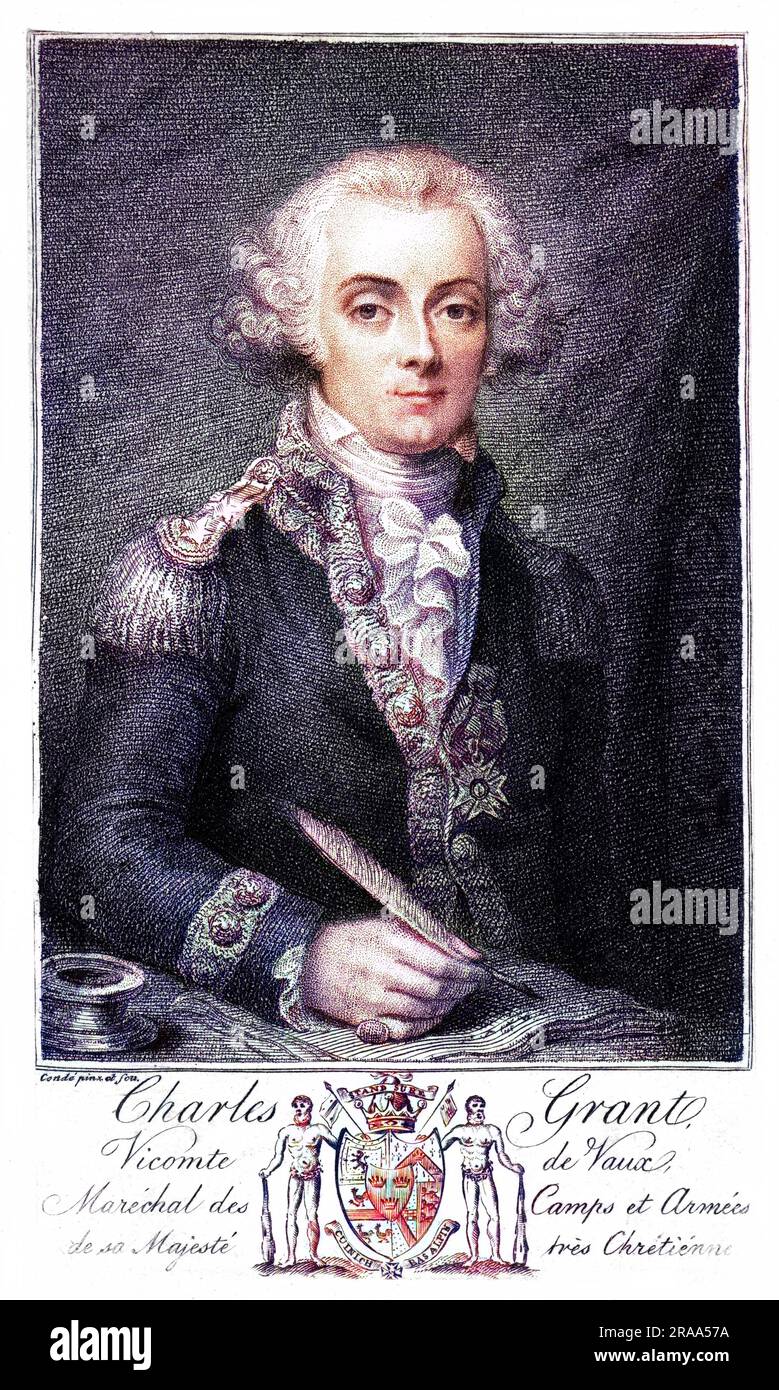 CHARLES GRANT, vicomte de VAUX French military, marechal des Camps et Armees de sa Majeste tres Chretien...     Date: 18th century Stock Photo