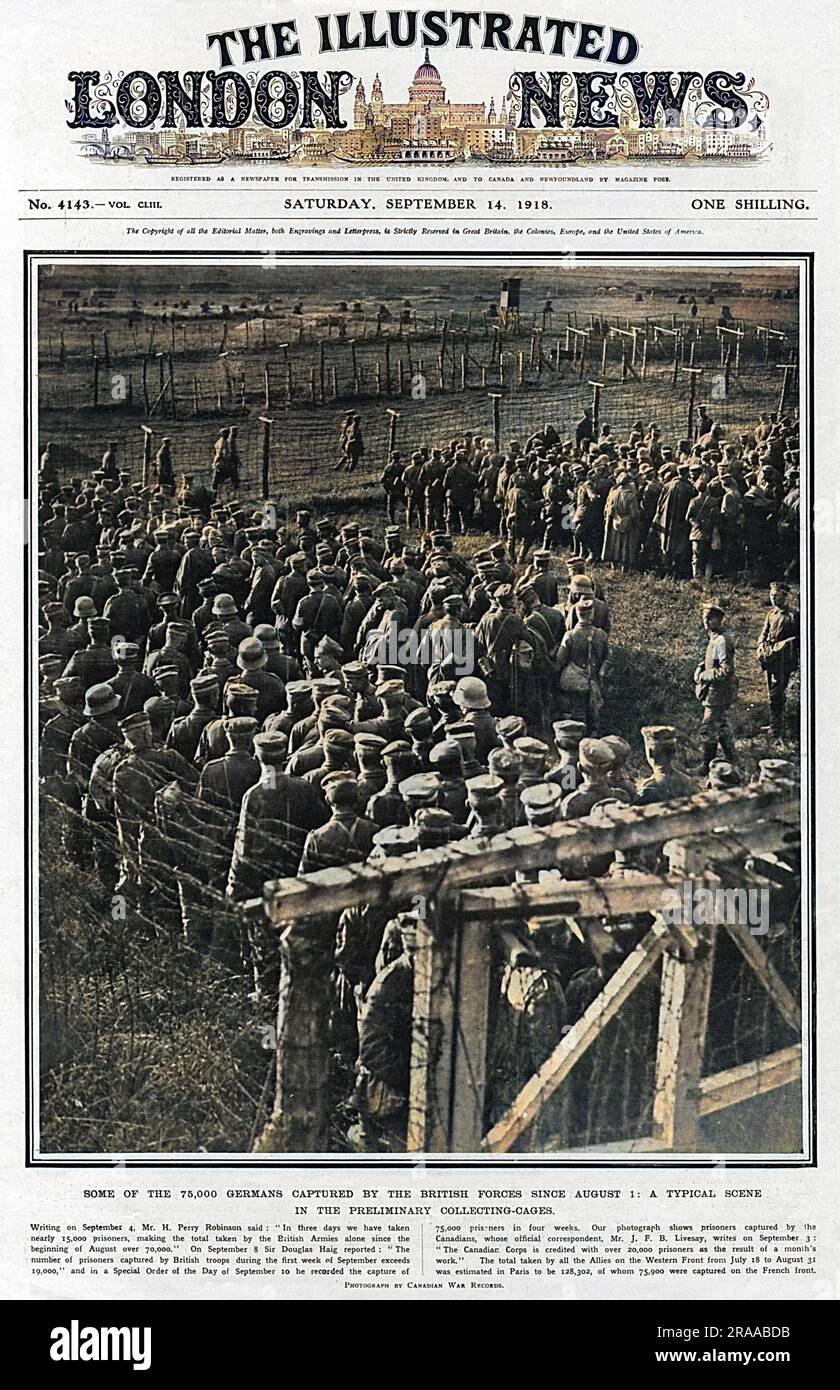 Some of the German prisoners of war captured by the Canadian forces in August 1918: a typical scene in the preliminary collecting cages. The total taken by all the Allied forces on the Western Front from 18th July to 31st August was estimated to be over 128000, of whom 75000 were captured on the French front.     Date: Aug-18 Stock Photo