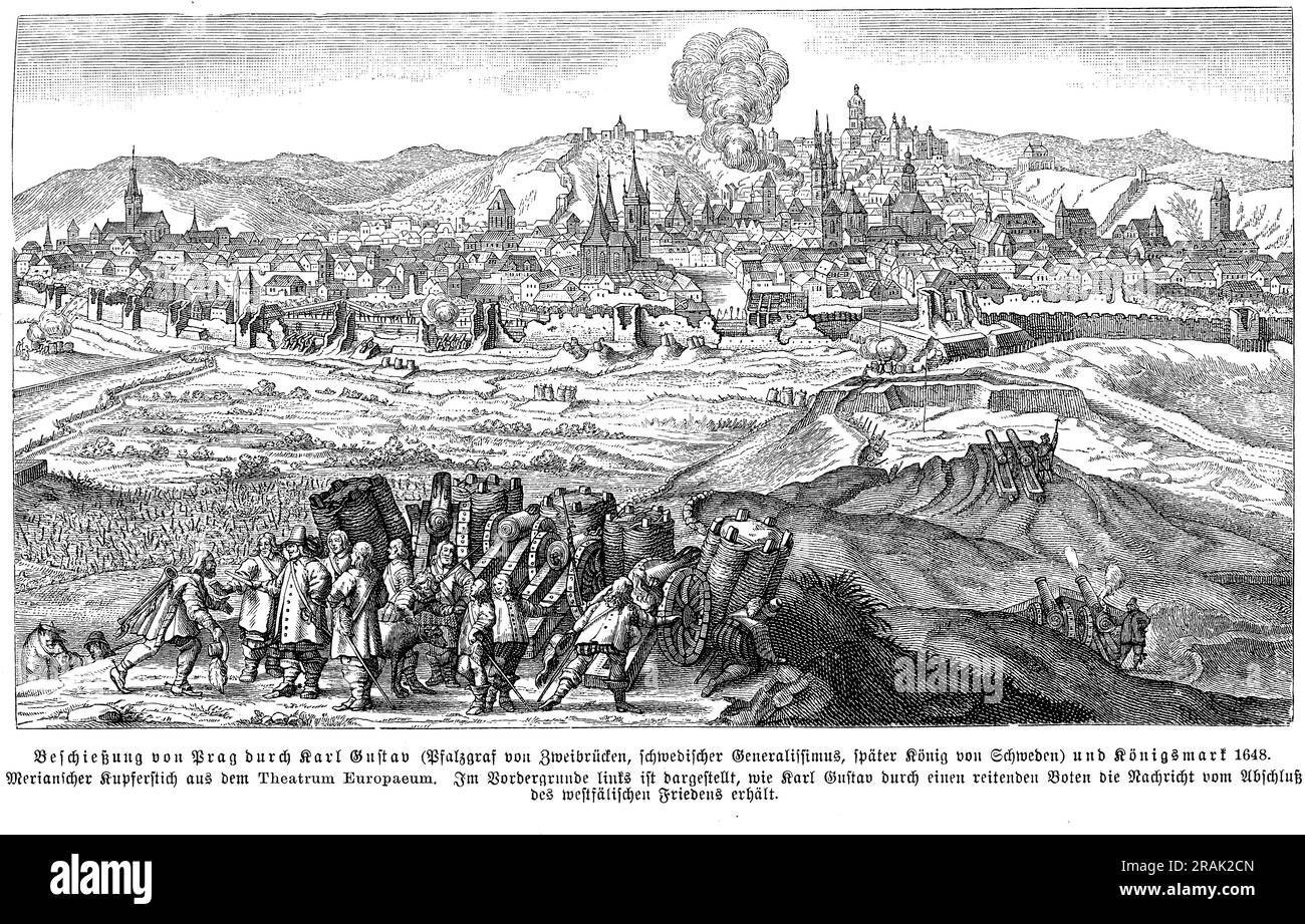 Prague bombardment by Carl Gustav prince of Sweden 1648. A messenger (on the left) delivers the news of the signed treaty of the Peace of Westphalia Stock Photo
