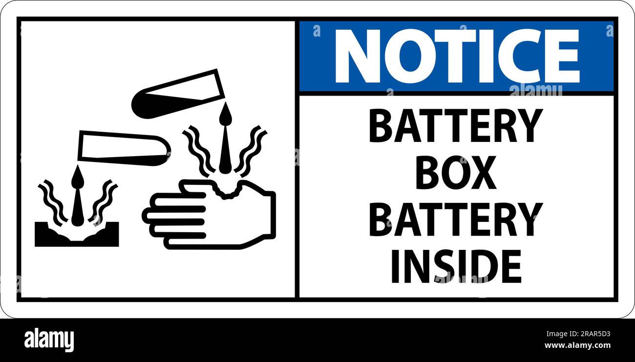 Notice Battery Box Battery Inside Sign With Symbol Stock Vector Image