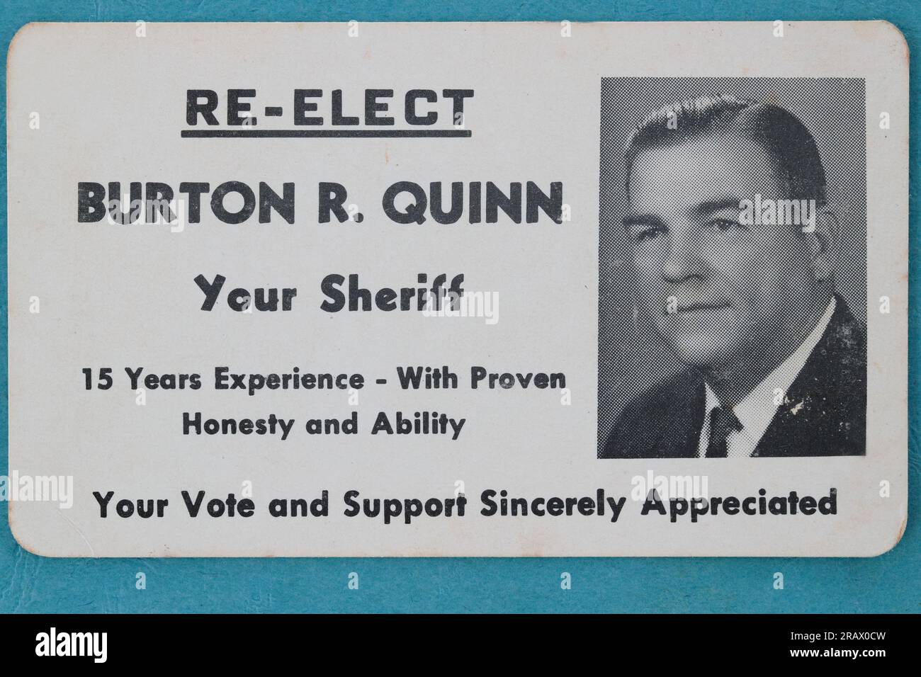 "Re-elect Burton R Quinn Your Sheriff" - photo of a card distributed to promote  Sheriff Quinn's campaign, Florida, USA 1967 Stock Photo