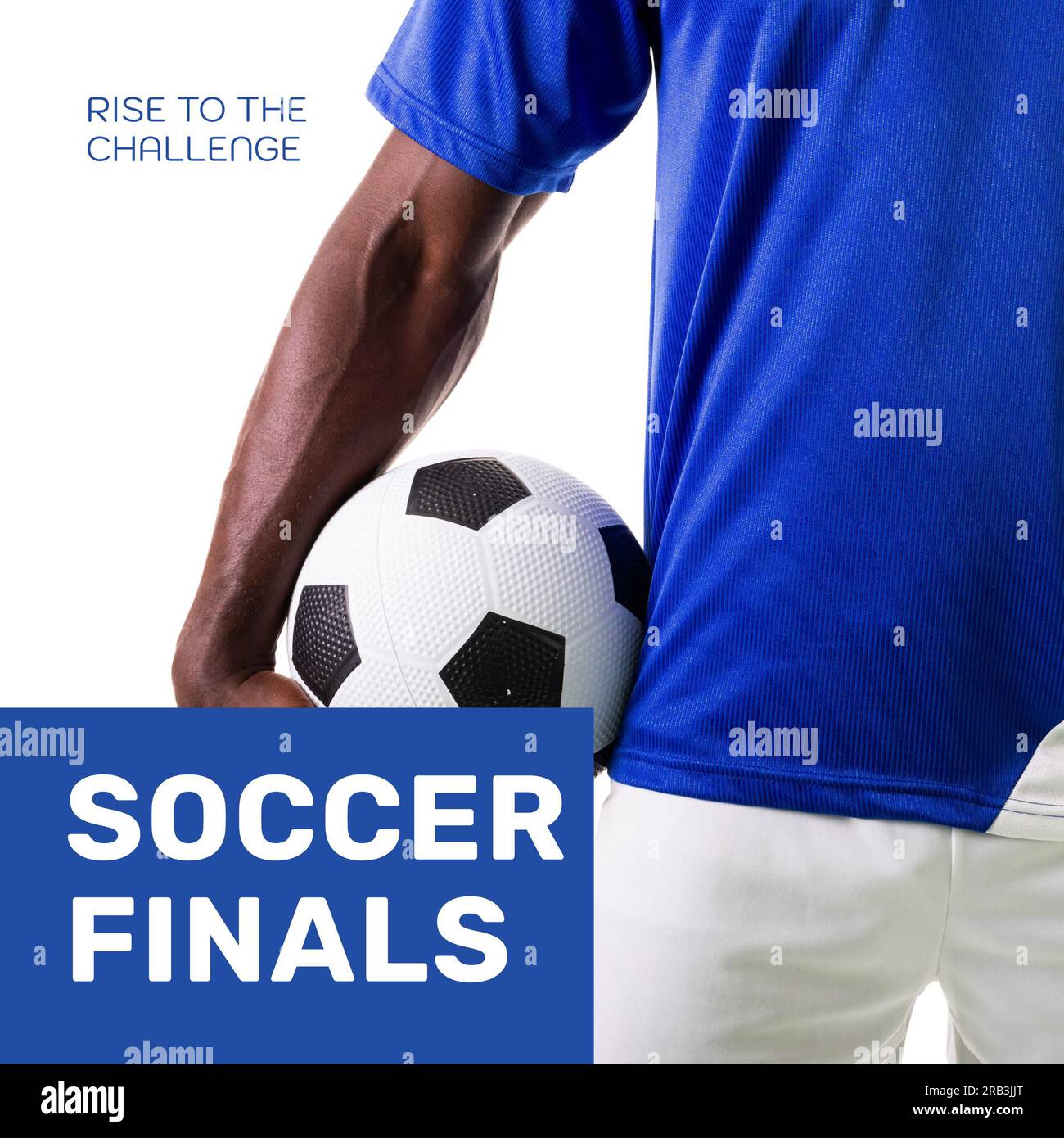 Composite of soccer finals raise to the challenge text over african