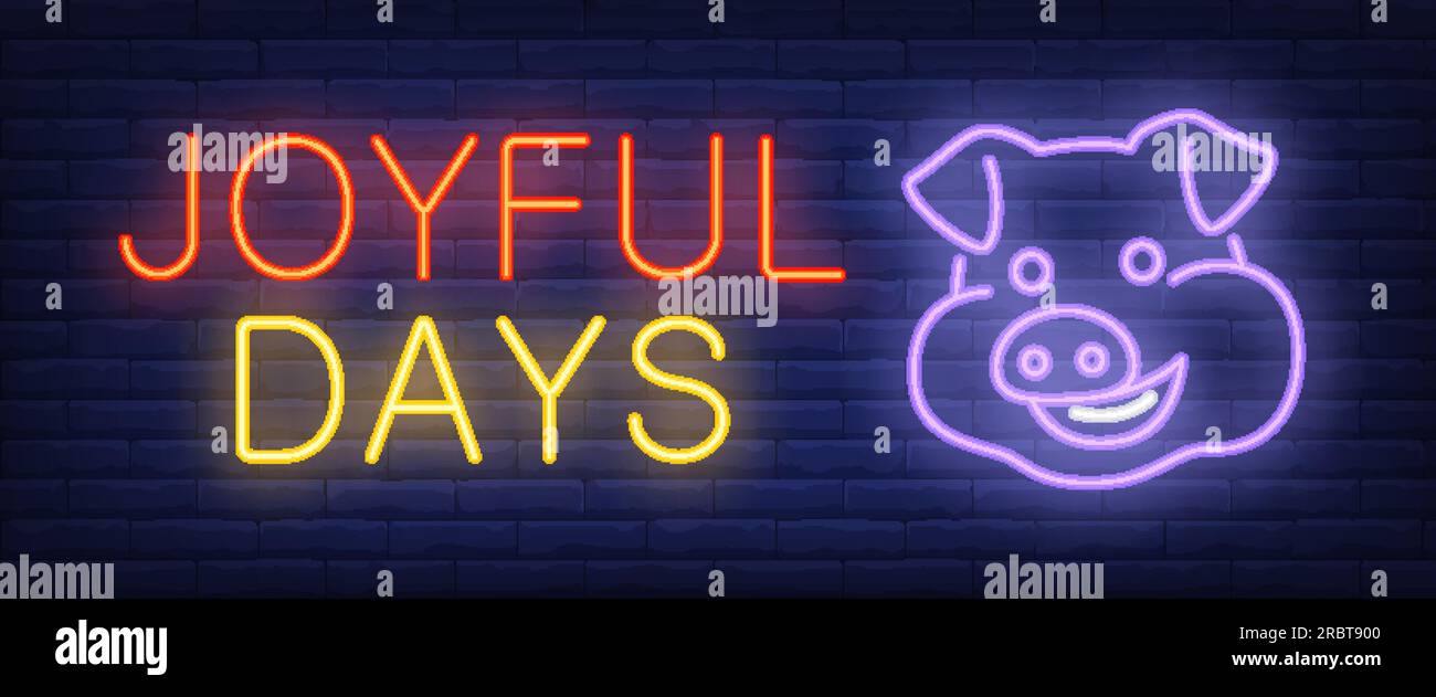Joyful days neon text with smiling pig Stock Vector