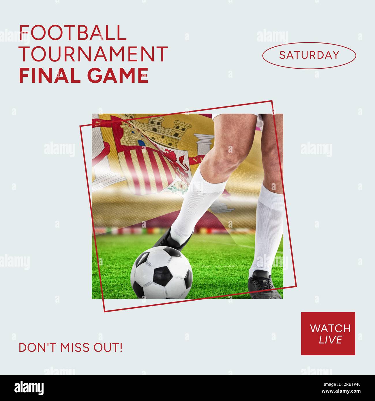 Football tournament final game text with legs of caucasian male player and flag of spain Stock Photo