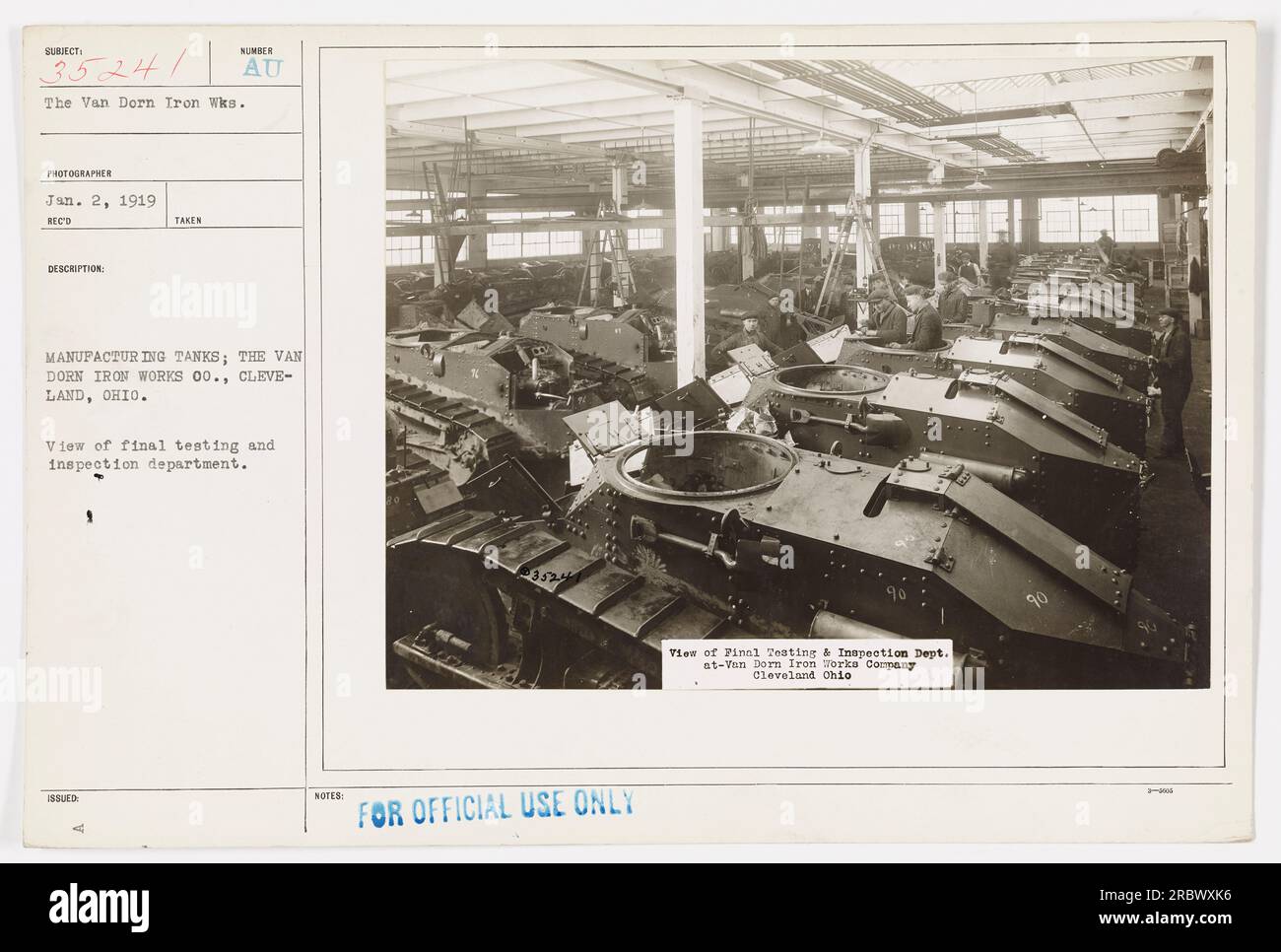 Final testing and inspection department at the Van Dorn Iron Works Company in Cleveland, Ohio, during World War One. The photo shows the manufacturing process of tanks. It was taken on January 2, 1919, by the photographer assigned with documenting American military activities. This image was classified as 'FOR OFFICIAL USE ONLY.' Stock Photo